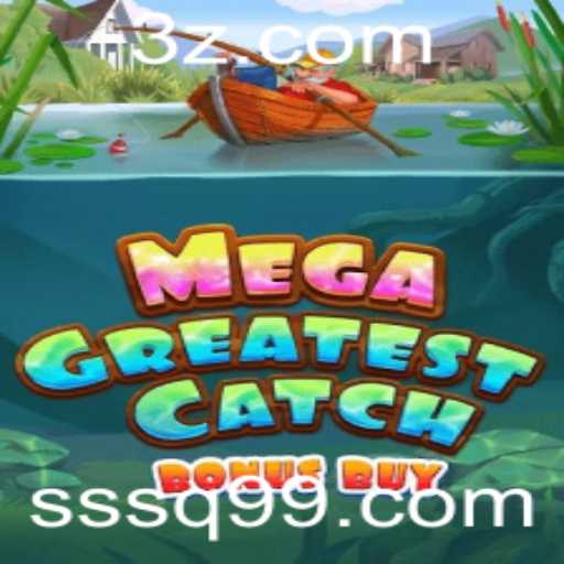 Explorando MegaGreatestCatchBonusBuy: Um Mergulho no Mundo dos Jogos de Pescaria